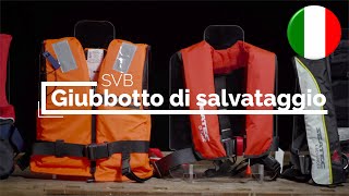 Tutto ciò che cè da sapere sui giubbotti di salvataggio  SVB [upl. by Amund]