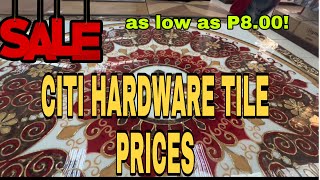 TILE PRICES IN CITI HARDWARE JARO ILOILO 60x60  50x50 etc SALE ‼️ [upl. by Rimaj]