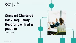 Standard Chartered Bank Regulatory Reporting with AI in Practice [upl. by Wilser]