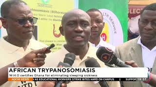 African Trypanosomiasis WHO certifies Ghana for eliminating sleeping sickness 30124 [upl. by Drofnas910]