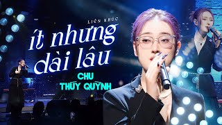 ÍT NHƯNG DÀI LÂU  CHU THÚY QUỲNH quotmê hoặcquot khán giả với giọng live đậm chất riêng  Live Stage [upl. by Sher911]