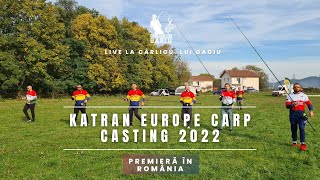 Katran Europe Carp Casting 2022 Premiera LIVE oferita de Carligu lui Gagiu in ROMANIA la Brasov [upl. by Machute]