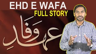 Ehd e Wafa  Full Story Drama Ehd e Wafa  HUM TV Drama [upl. by Wichern703]