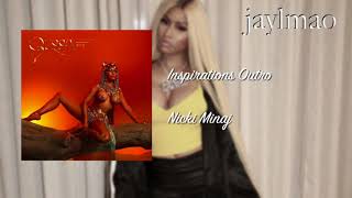 Inspirations Outro  Nicki Minaj AUDIO [upl. by Reyotal]