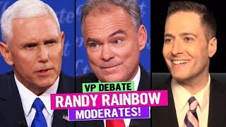 RANDY RAINBOW Moderates the 2016 VP DEBATE [upl. by Metzgar]