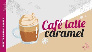 RECETTE  Café Latte Caramel ☕️ [upl. by Nelra]