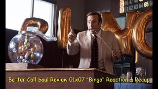 Better Call Saul Review 01x07 quotBingoquot Reaction amp Recap [upl. by Aniuqahs]