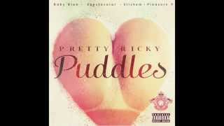 Pretty Ricky  Puddles BRAND NEW 2015 HD [upl. by Adallard195]