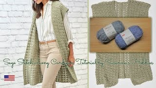 Easy Long Cardigan Crochet Tutorial English Edition Fácil crochet cardigan largo Sage Stitch Gilet [upl. by Verdi]