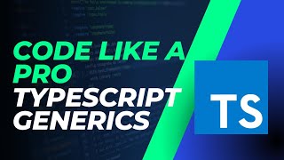 Getting started with Typescript Generics  Code Like a Pro [upl. by Eivad]