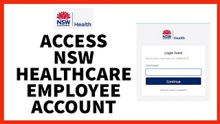 How To Access NSW Health Care Employee Account On Computer  Tutorial [upl. by Aneele943]