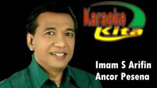 Dangdut Karaoke  Imam S Arifin  Ancor Pesena [upl. by Autumn]