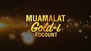 Muamalat Goldi Account [upl. by Aig397]