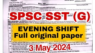 Today SPSC SST EVENING SHIFT FULL PAPER 3 MAY 2024 [upl. by Dnar]