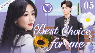 ENGSUB【Best Choice for me】▶EP05YangZiXuKai💌CDrama Recommender [upl. by Slocum]