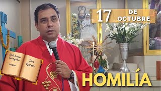 EVANGELIO DE HOY martes 17 de Octubre del 2023  Padre Arturo Cornejo [upl. by Anilem]