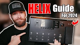 LINE 6 HELIX Beginners Guide Learn How to Use It in 2024 [upl. by Polloch]