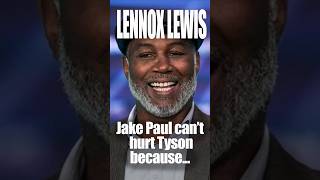 Lennox Lewis think jake Paul CANT hurt Mike Tyson becausejakepaulvsmiketyson miketyson [upl. by Atteloiv]