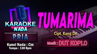 Tumarima Karaoke Nada Pria  Cowok  Cipt Kang DK [upl. by Enerod726]