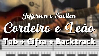 CORDEIRO E LEÃO l JEFFERSON E SUELLEN GUITARRA TUTORIAL [upl. by Koralie]