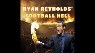 Ryan Reynolds Wrexham FC HELL [upl. by Hesky]