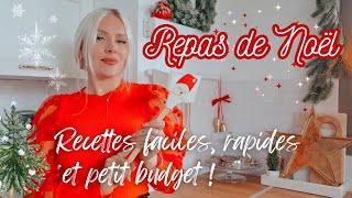 IDÉES REPAS FÊTES 2023 PETIT BUDGET 🎅🏼🍽️ Recettes faciles rapides et pas cher • Menu de fêtes [upl. by Crawford828]