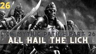 Pathfinder Wrath of the Righteous  Neutral Evil Cruoromancer Lich  Part 26 [upl. by Urana]