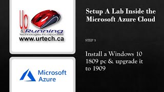 Azure Boot Camp Segment 5  Install Windows 10 amp Upgrade It [upl. by Nnylodnewg]