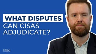 What Disputes Can CISAS Adjudicate [upl. by Annayhs500]