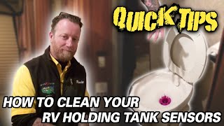 CLEANING YOUR RV HOLDING TANK SENSORS  Quick Tips with Randy [upl. by Haceber393]