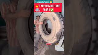 TYRE REMOULDING WORK tyrerepair tyrework mechanicwork mechanical solidwork autohub tyrerecycl [upl. by Ainafetse779]