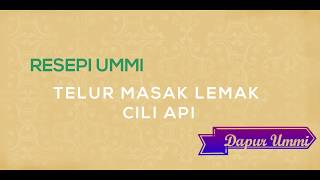 Resepi Ummi  Telur Masak Lemak Cili Api [upl. by Beichner181]