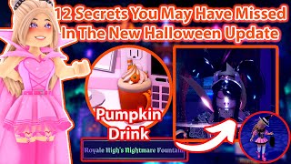 12 Secrets You Missed In The NEW HALLOWEEN Update Every Player Should Know About Royale High [upl. by Nalon]