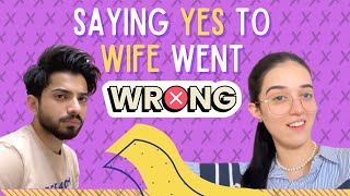 Saying YES to WIFE went WRONG  ZARAIB  Laraib Khalid  Zarnab Fatima [upl. by Sarge]