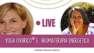 Yoga Ovarico e Aromaterapia Energetica [upl. by Ettesyl9]