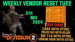 The Division 2  Great Weekly Vendor for Weapons DONT MISS THIS  November 5th 2024 [upl. by Denten]