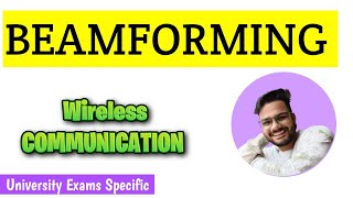 Beamforming in MIMO  Wireless Communication [upl. by Adnawyek]