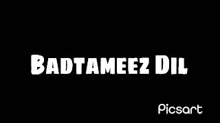 Badtameez Dil song  Yeh jawani hai deewani film [upl. by Kerrill]