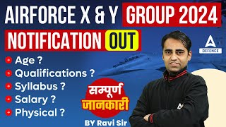 Airforce X amp Y Group 2024 Notification Out  Age Qualifications  Syllabus  Salary [upl. by Adrial]