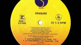 Erasure  A Little Respect 12 Inch Vocal Remix [upl. by Otilia]