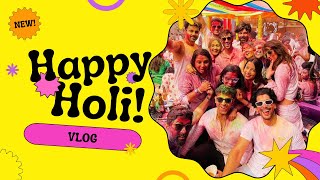 Holi Celebration Vlog  SSK 2  Sharma Sisters  Tanya Sharma  Krittika M Sharma [upl. by Solitta879]