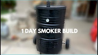 One Day DIY Smoker Build And Cook  Ugly Drum Smoker [upl. by Couture]