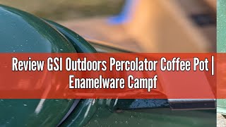 Review GSI Outdoors Percolator Coffee Pot  Enamelware Campfire Coffee Boiler Kettle for Outdoor Cam [upl. by Hillell]