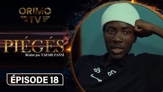 Piégés  Episode 18  Série Africaine [upl. by Nathanial82]