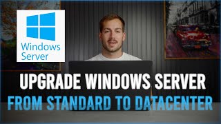 How to Upgrade from Windows Server Standard to Datacenter [upl. by Schaper]