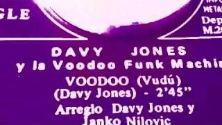 Voodoo  Davy Jones And The Voodoo Funk Machine [upl. by Asyral]