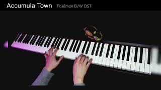 Pokémon BW OST  Accumula Town Piano Cover [upl. by Enowtna]