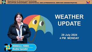 Public Weather Forecast issued at 4PM  July 29 2024  Monday [upl. by Cinda]