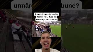 Cumperi bilet de tren si ajungi la meci😂😂😂 [upl. by Broadbent]