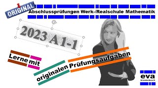 Abschlussprüfung 2023 A11  BW Realschule Mathematik [upl. by Ortrud682]